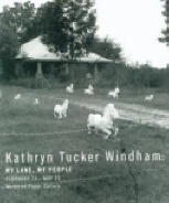 Kathryn Tucker Windam: My Land, My People